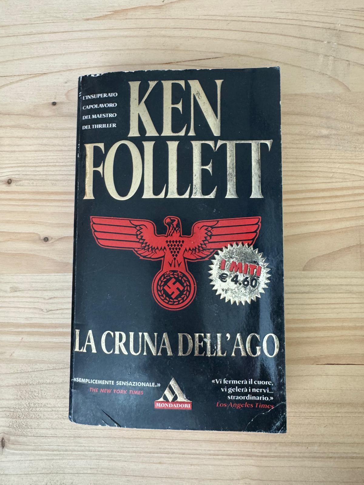 LA CRUNA DELL'AGO - Ken Follett - MONDADORI 